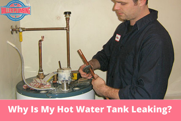 why-is-my-hot-water-tank-leaking