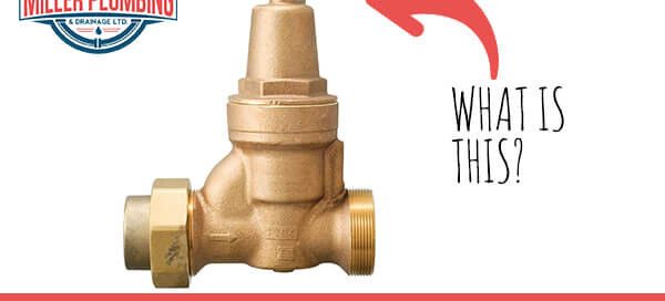 Pressure Reducing Valve (PRV) – Everything You Need to Know | Miller Plumbing & Drainage Vancouver